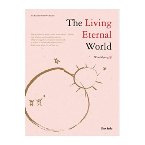 The Living Eternal World